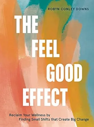 The Feel Good Effect Book Cover jpg