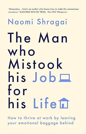 The Man Who Mistook His Job for His Life Book Cover jpg